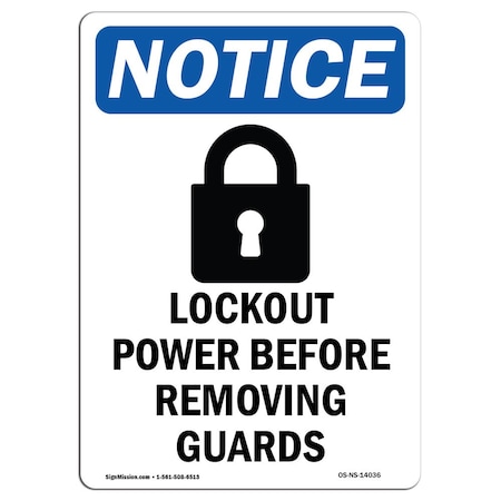 Signmission Safety Sign, OSHA Notice, 10" Height, Rigid Plastic, Lockout Power Before Sign With Symbol, Portrait OS-NS-P-710-V-14036